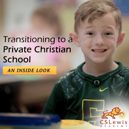 Transitioning to a private Christian school